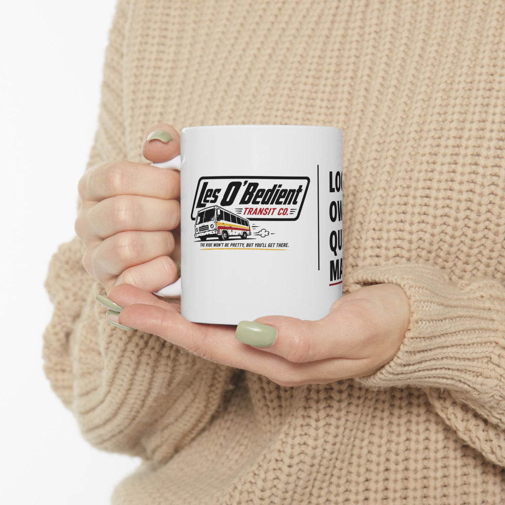 Locally Owned. Questionably Maintained. Mug