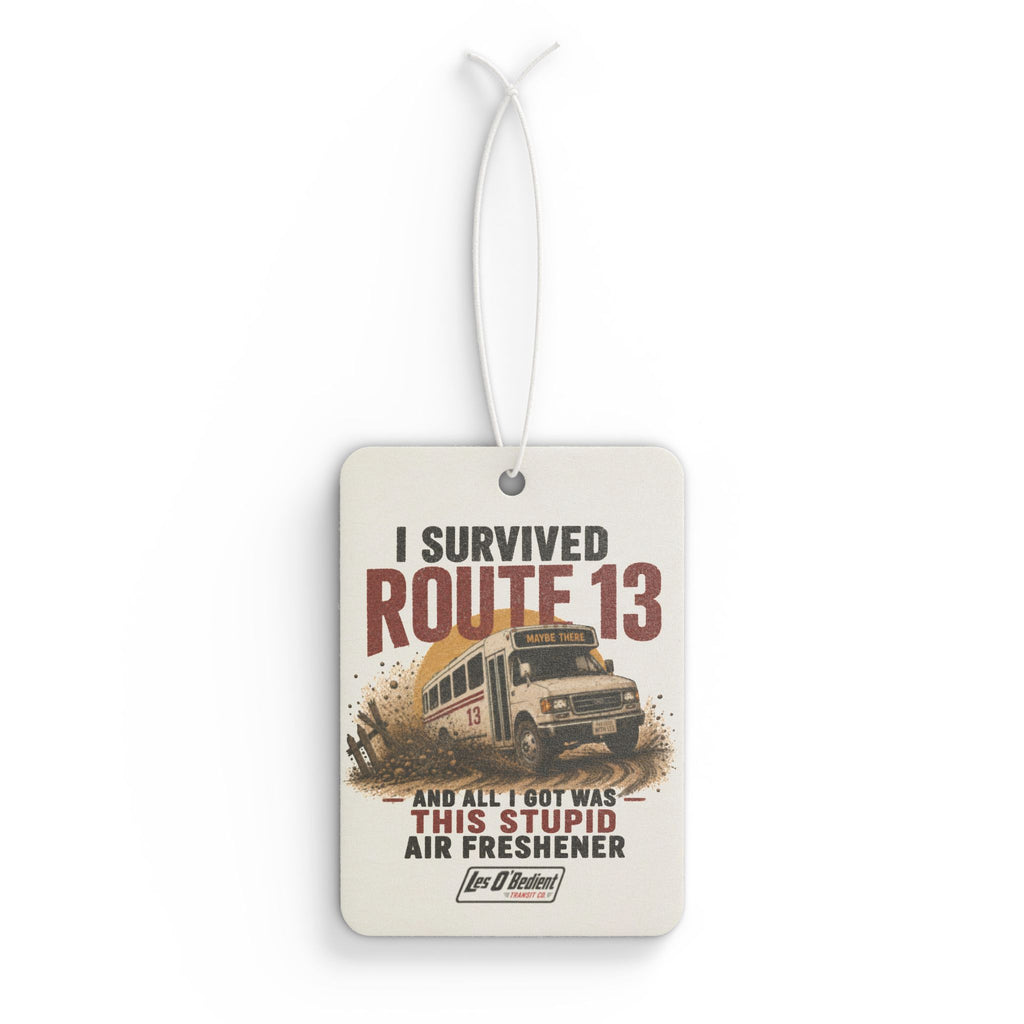 I Survived Route 13 Car Air Freshener