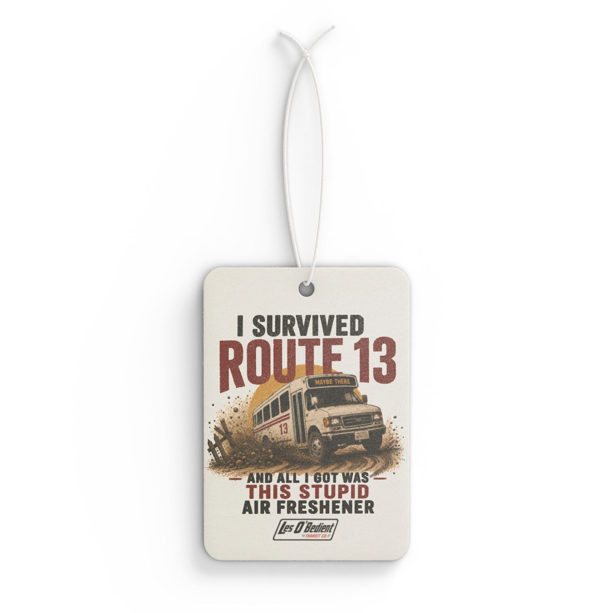 I Survived Route 13 Car Air Freshener